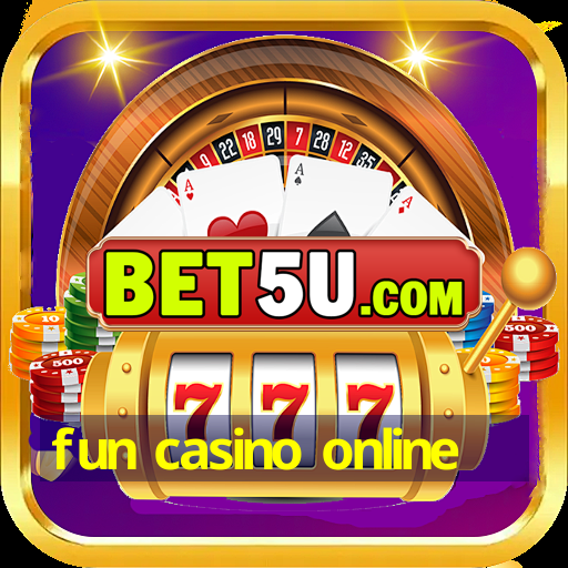 fun casino online